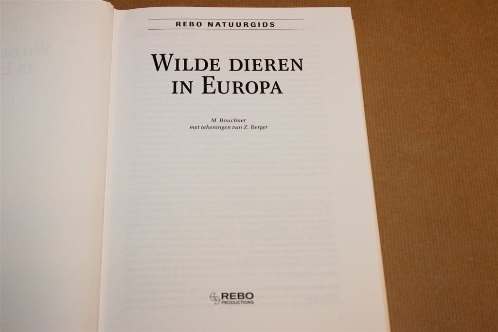 Wilde Dieren in Europa — Naslagwerk Fauna & Jacht Rebo, Boeken, Ophalen of Verzenden, Gelezen, Overige diersoorten