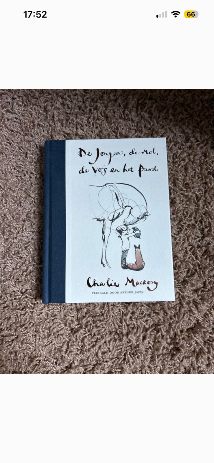 De Jongen, de Mol, de Vos en het Paard - Charlie Mackesy, Boeken, Ophalen of Verzenden, Zo goed als nieuw, Europa overig