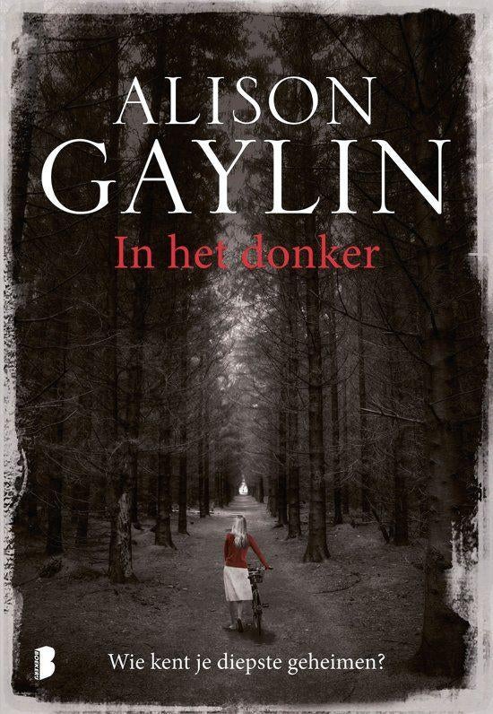 Alison Gaylin- In het Donker, Verzenden, Zo goed als nieuw