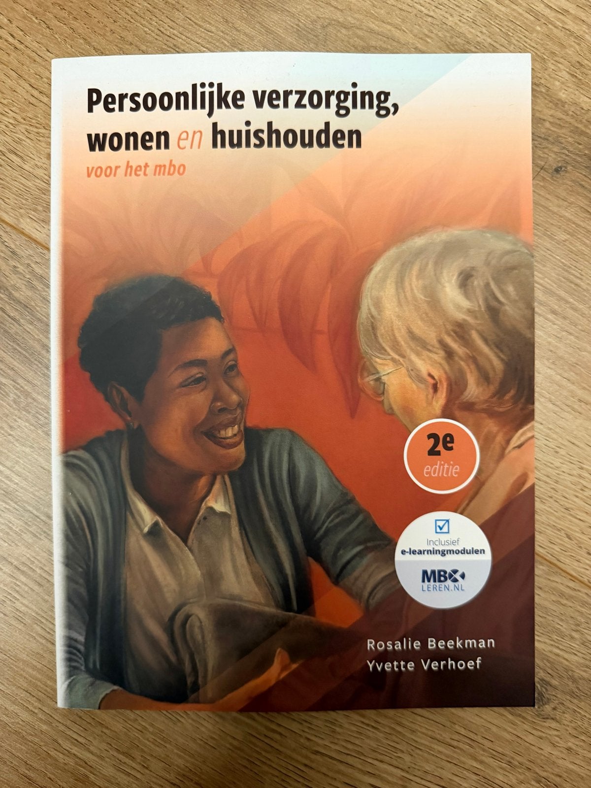 Persoonlijke verzorging, wonen en huishouden voor het mbo, Ophalen of Verzenden, Nieuw, MBO