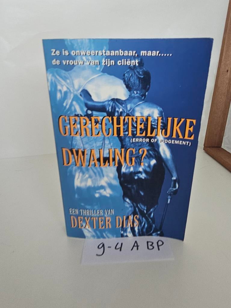 Gerechtelijke Dwaling? door Dexter Dias, Ophalen of Verzenden