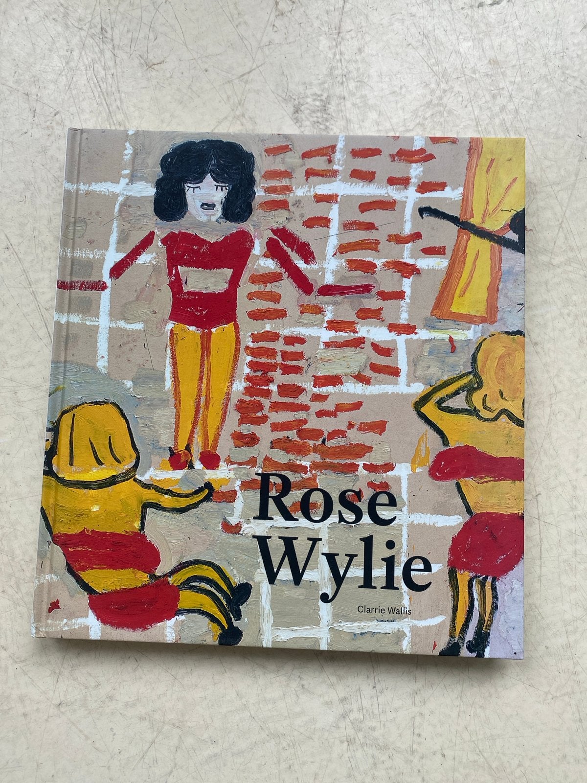 Rose Wylie Kunstboek - Hedendaagse Kunst, Ophalen of Verzenden, Zo goed als nieuw, Schilder- en Tekenkunst