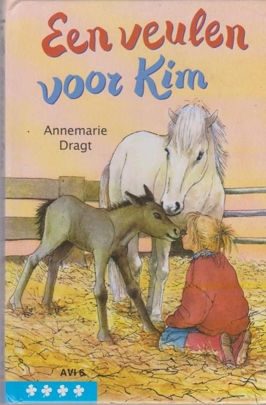 Annemarie Dragt # Een veulen voor Kim (Avi 6), Ophalen of Verzenden, Zo goed als nieuw, Annemarie Dragt, Fictie algemeen
