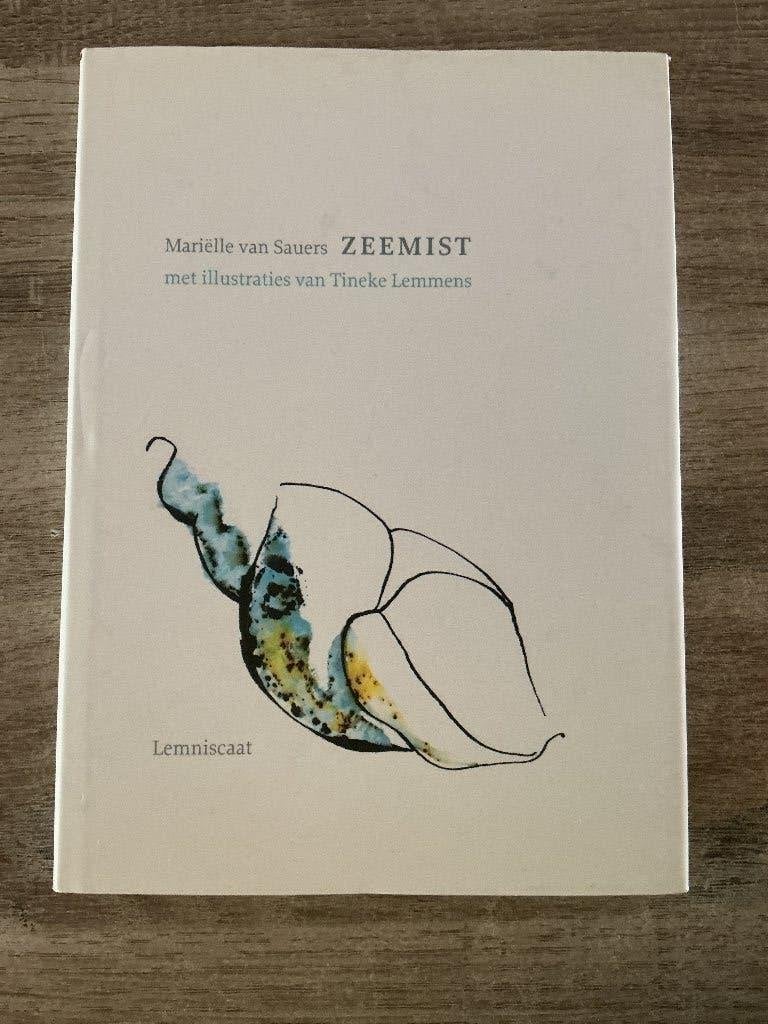 Zeemist - Mariëlle van Sauers, Ophalen of Verzenden, Zo goed als nieuw, Mariëlle van Sauers