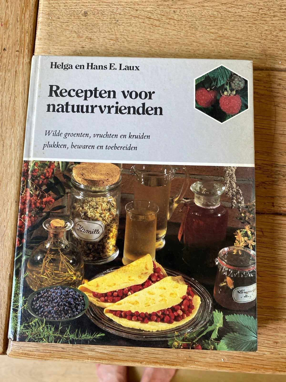 Recepten voor natuurvrienden - Wilde groenten, vruchten, Gelezen, Voorgerechten en Soepen, Ophalen of Verzenden, Gezond koken