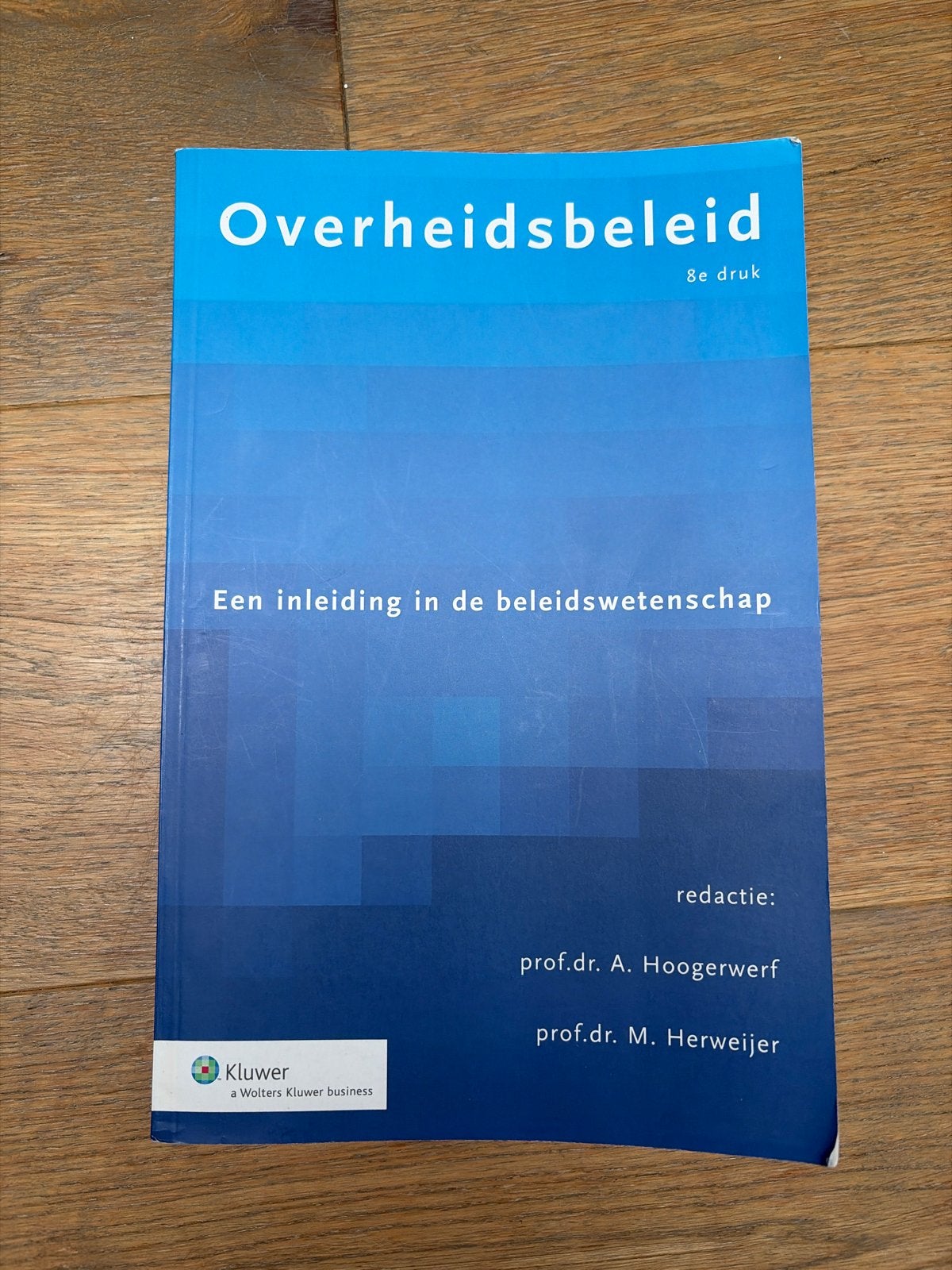 Overheidsbeleid - Een inleiding in de beleidswetenschap, Ophalen of Verzenden, Gamma, Gelezen, HBO