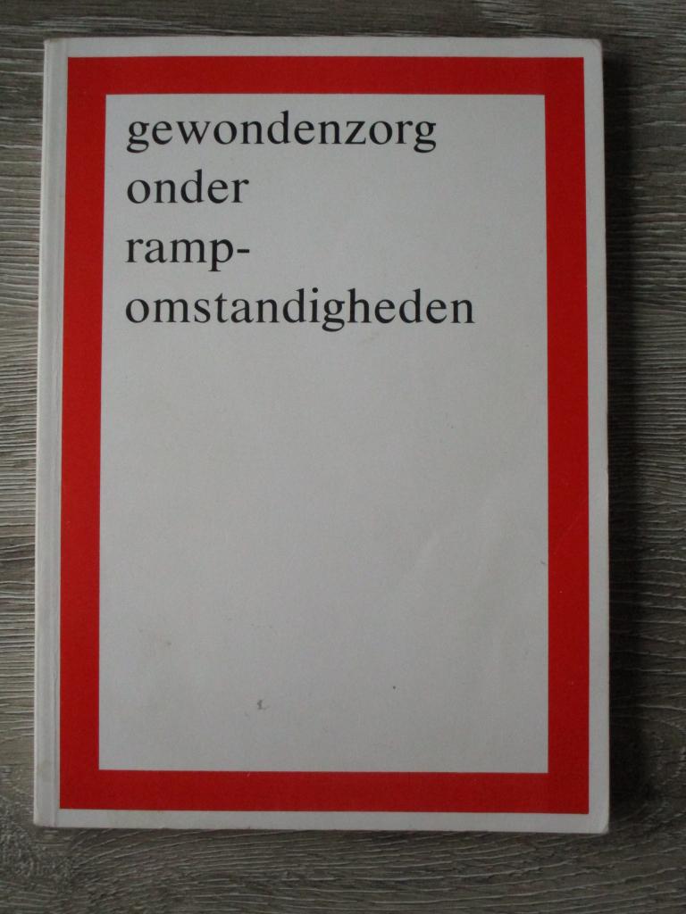 Gewondenzorg onder rampomstandigheden, Ophalen of Verzenden, Gelezen