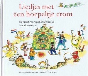 Liedjes met een hoepeltje er om van Joke Linders, Boeken, Fictie algemeen, Jongen of Meisje, Ophalen of Verzenden, Zo goed als nieuw