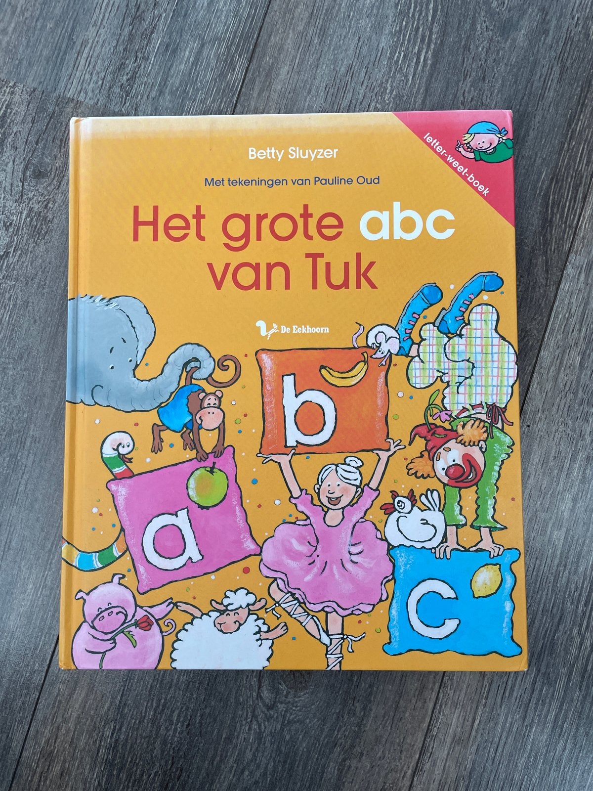 Betty Sluyzer - Het grote abc van Tuk, Gelezen, Non-fictie, Ophalen of Verzenden, Betty Sluyzer