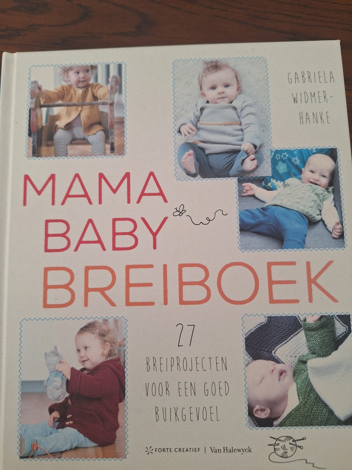 Mama Baby Breiboek 27 breiprojecten voor een goed buikgevoe, Boeken, Ophalen of Verzenden, Nieuw, Gabriela Widmer-Hanke, 0 tot 6 maanden