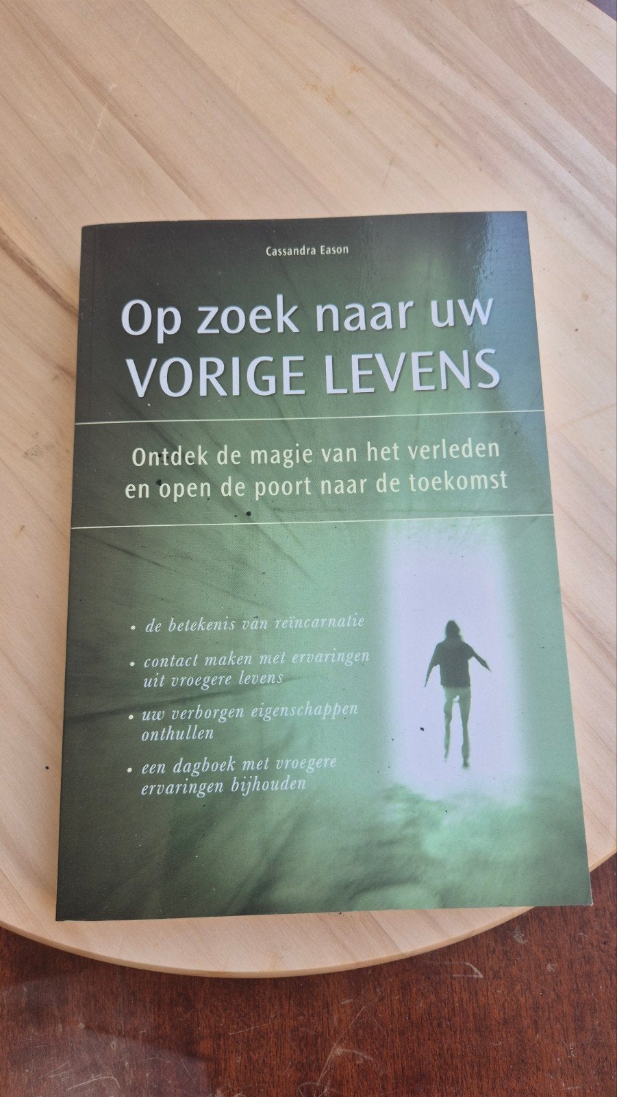 Op zoek naar uw vorige levens - Cassandra Eason, Achtergrond en Informatie, Ziel of Sterfelijkheid, Ophalen of Verzenden, Zo goed als nieuw