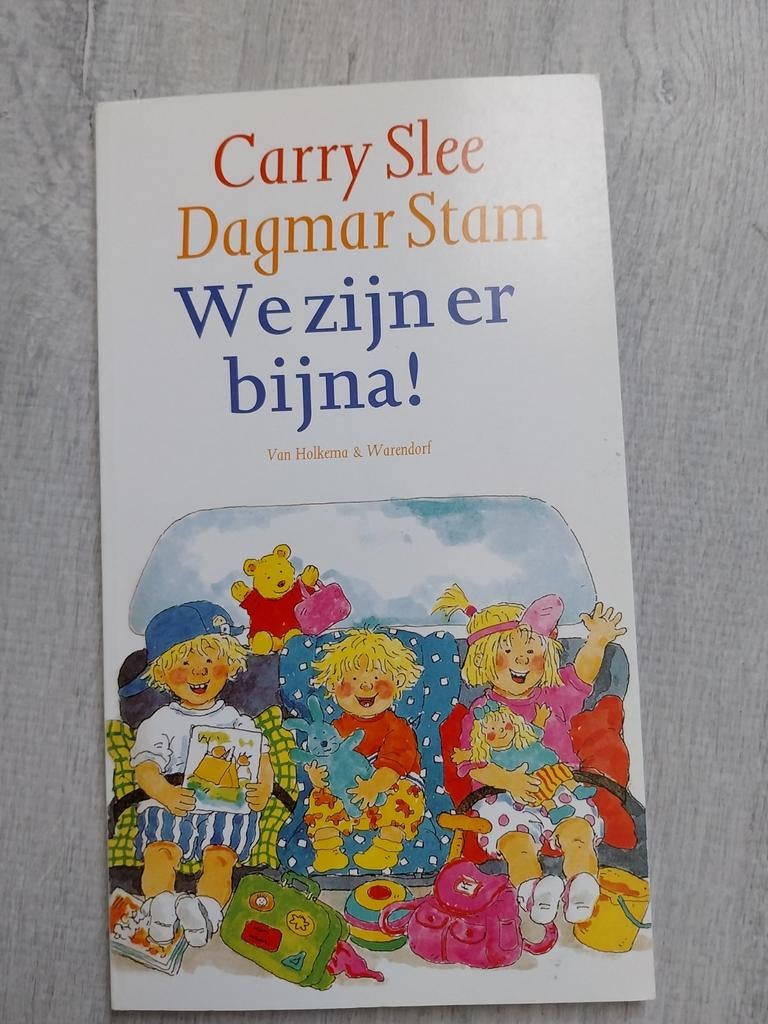 We zijn er bijna! - Carry Slee & Dagmar Stam, Boeken, Ophalen, Gelezen, Carry Slee, Dagmar Stam, Fictie algemeen
