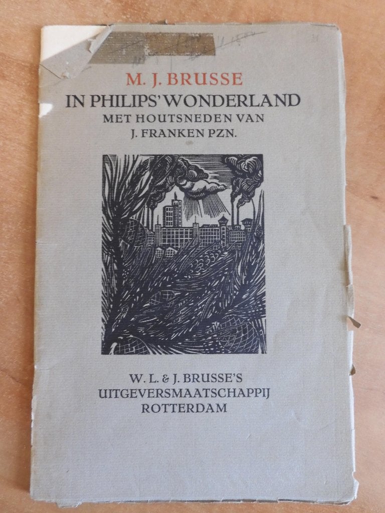 In Philips' wonderland opstel houtsneden J. Franken Pzn 1929, Ophalen of Verzenden, 20e eeuw of later, Gelezen