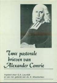 Dr. Comrie: Twee pastorale brieven van Alexander Comrie, Ophalen of Verzenden, Gelezen, Dr. Alexander Comrie, Christendom | Protestants