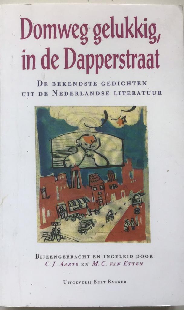 Domweg gelukkig, in de Dapperstraat - Gedichten, Ophalen of Verzenden, Gelezen, Meerdere auteurs