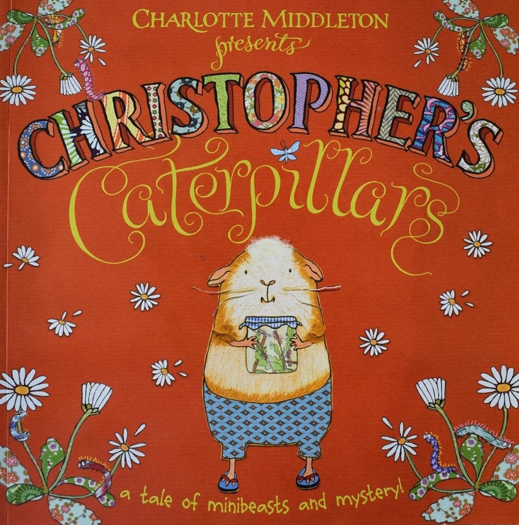 Charlotte Middleton: Christopher's caterpillars (engels), 5 of 6 jaar, Fictie algemeen, Jongen of Meisje, Ophalen of Verzenden