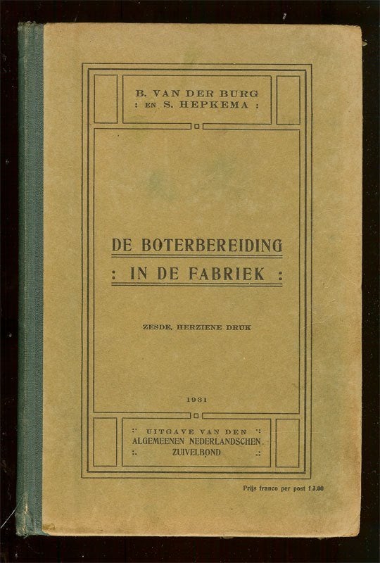 De Boterbereiding in de Fabriek (1914) B. van der Burg en, Ophalen of Verzenden, Gelezen