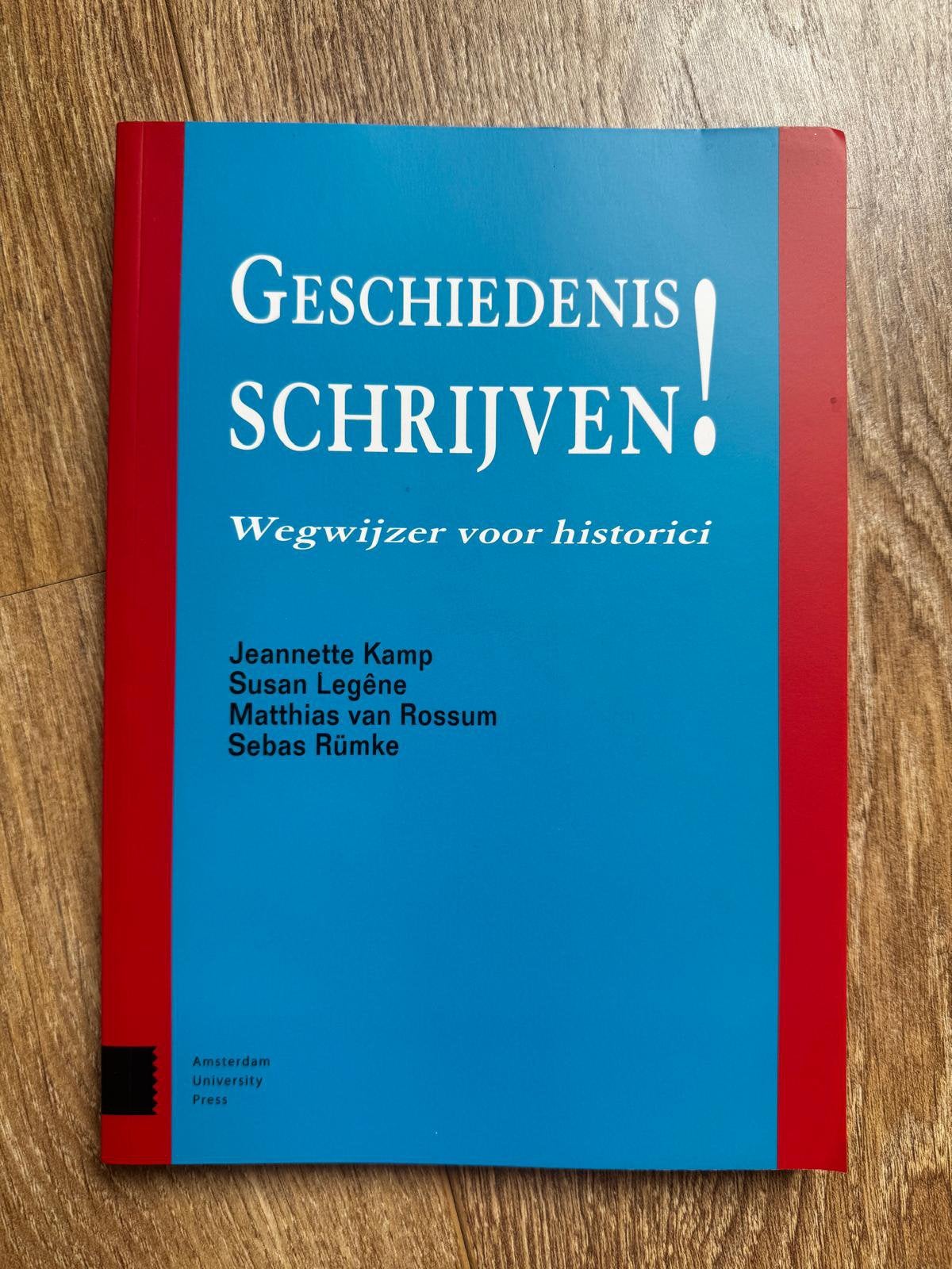 Geschiedenis Schrijven! Wegwijzer voor historici, Boeken, Ophalen of Verzenden, Alpha, Zo goed als nieuw, HBO