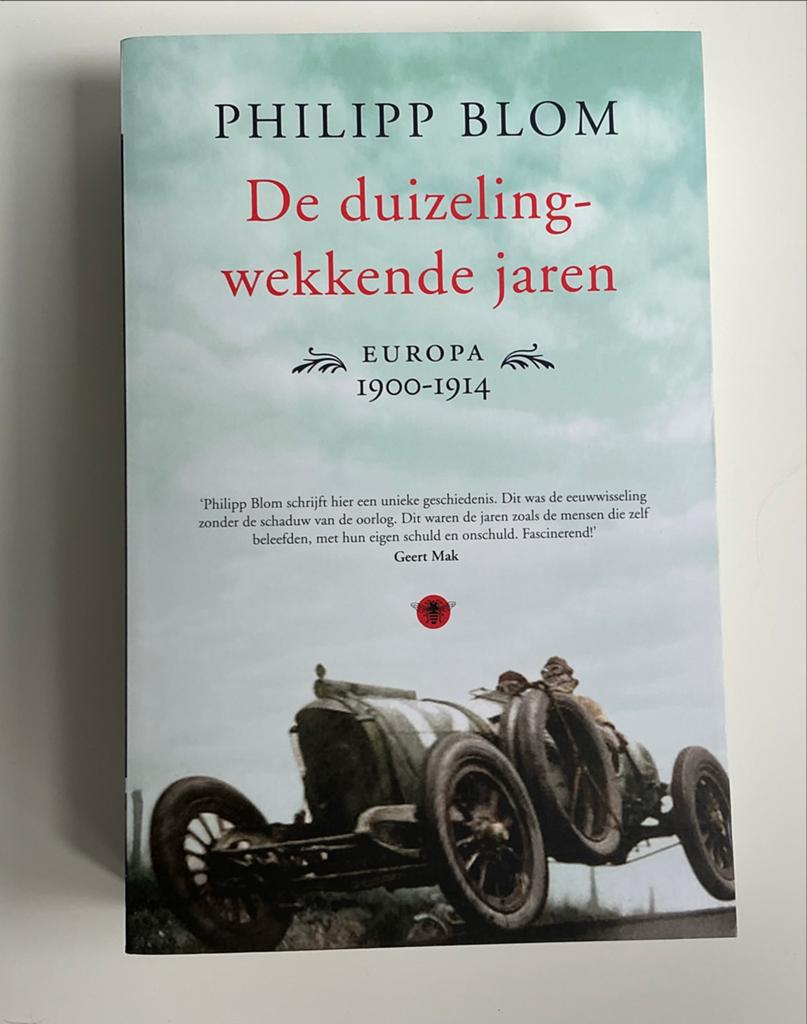 De Duizelingwekkende Jaren: Europa 1900-1914 - Philipp Blom, Verzenden, 20e eeuw of later, Nieuw, Overige gebieden