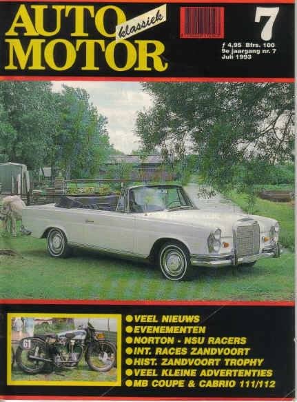 AMK 7 1993 : Mercedes Benz W111 W112 - Norton - NSU, Ophalen of Verzenden, Gelezen, Algemeen