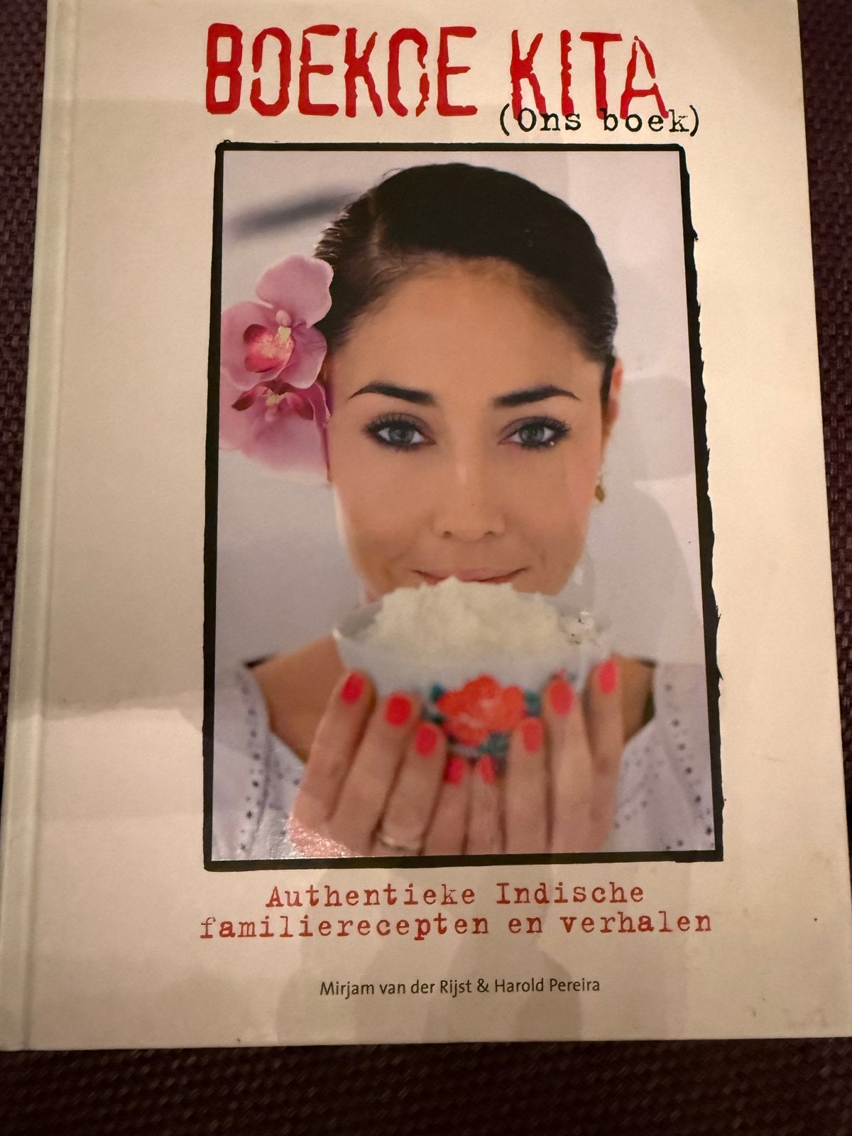 Boekoe Kita (Ons boek) - Authentieke Indische recepten, Boeken, Ophalen of Verzenden, Zo goed als nieuw, Azië en Oosters, Voorgerechten en Soepen