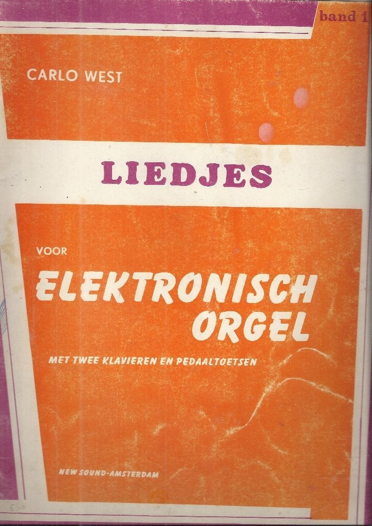 Bo1415 bladmuziek elektronisch orgel carlo west band 1, Orgel, Gebruikt, Klassiek, Ophalen of Verzenden