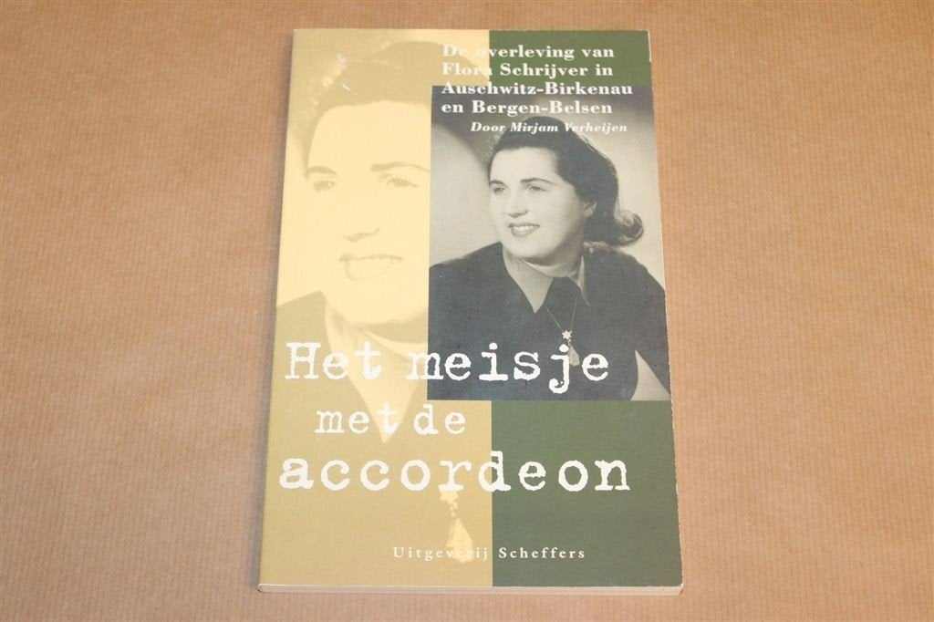 Het Meisje met de Accordeon — Flora Schrijver in Auschwitz, Ophalen of Verzenden, Tweede Wereldoorlog, Gelezen, Overige onderwerpen