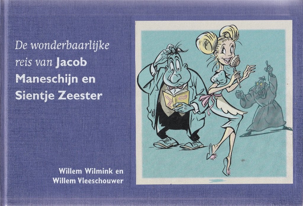 Willem Wilmink Jacob Maneschijn en Sientje Zeester, Boeken, Ophalen of Verzenden, Zo goed als nieuw, Fictie algemeen