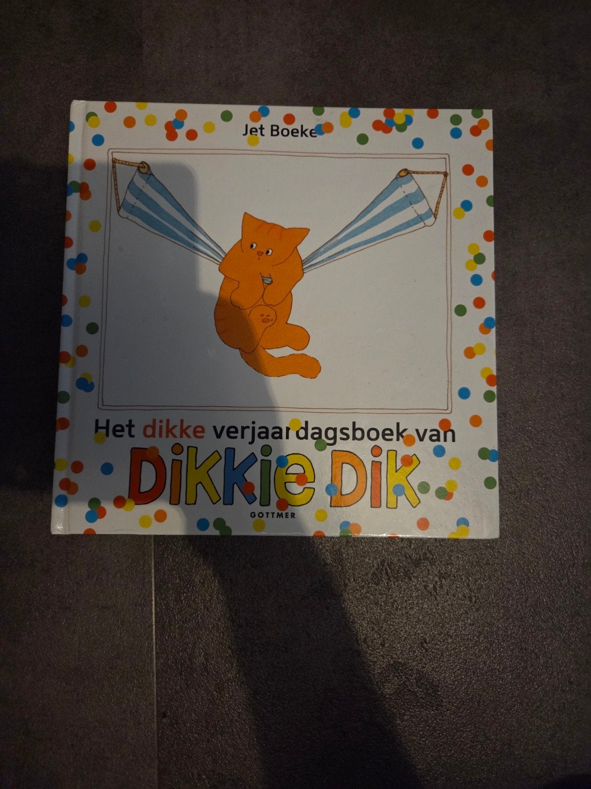Het dikke verjaardagsboek van Dikkie Dik, Ophalen, Gelezen, Jet Boeke