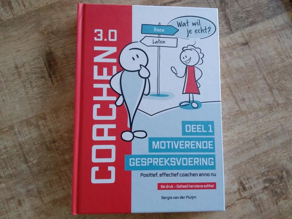 Coachen 3.0 Deel 1: Motiverende Gespreksvoering, Ophalen of Verzenden