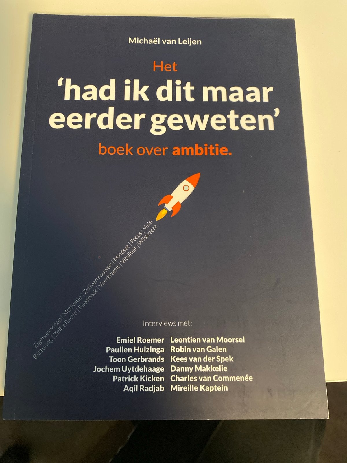 Het 'had ik dit maar eerder geweten' boek over ambitie, Ophalen of Verzenden, Zo goed als nieuw, Nederland