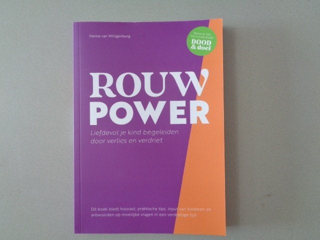 Rouw Power - Hanne van Willigenburg, Opvoeding 6 tot 10 jaar, Ophalen of Verzenden, Zo goed als nieuw, Hanne van Willigenburg