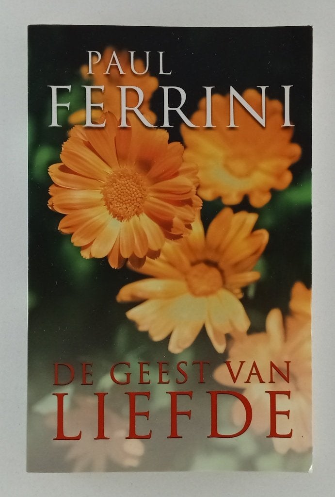 Ferrini, Paul - De geest van liefde, Verzenden, Gelezen