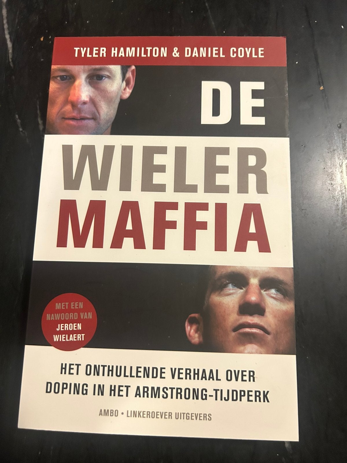 DE WIELERMAFFIA TYLER HAMILTON &DANIEL COYLE 2012, Ophalen of Verzenden, Nieuw, Lopen en Fietsen