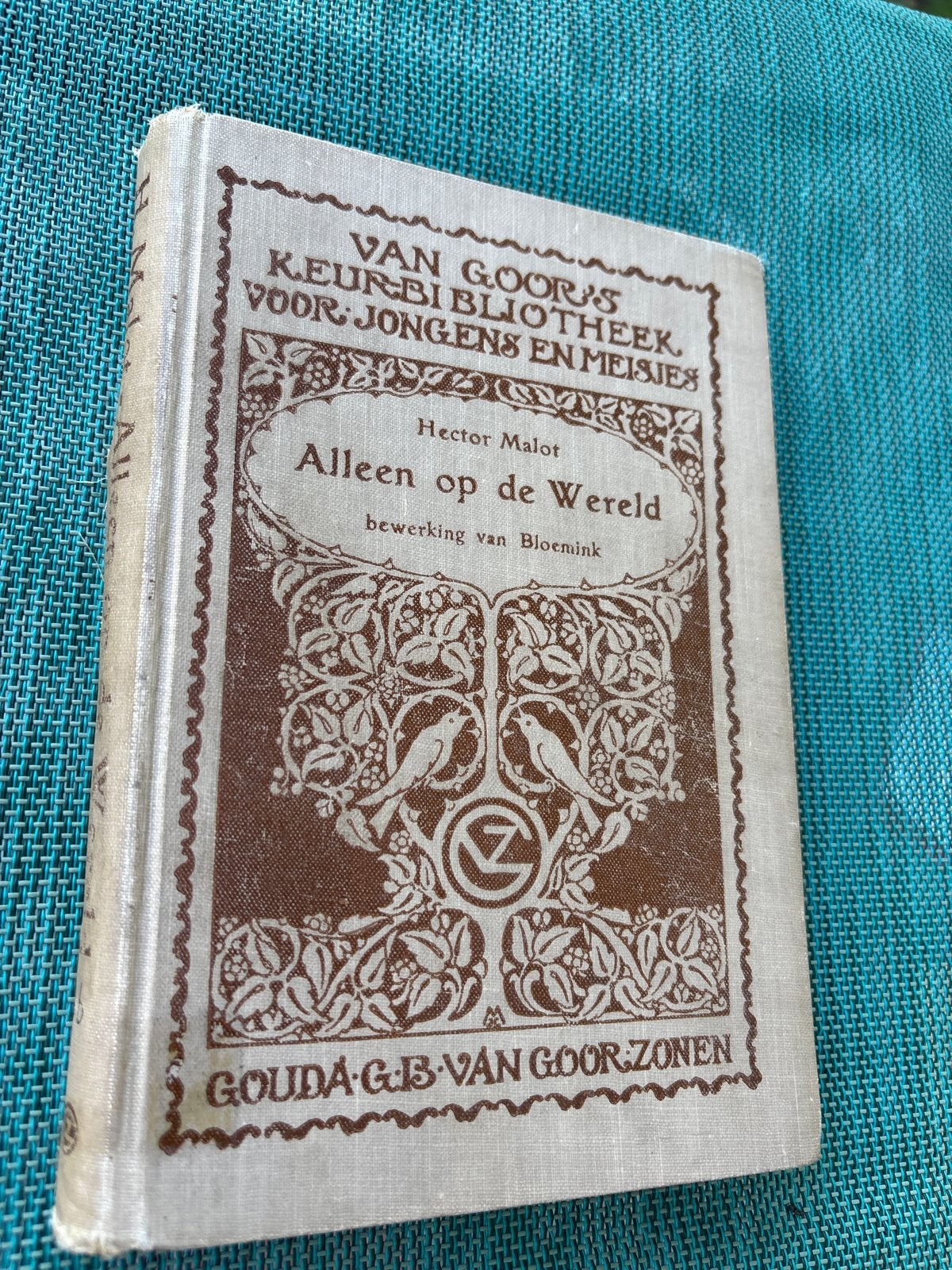 Alleen op de Wereld - Hector Malot (1922), Ophalen of Verzenden, Gelezen, Fictie algemeen