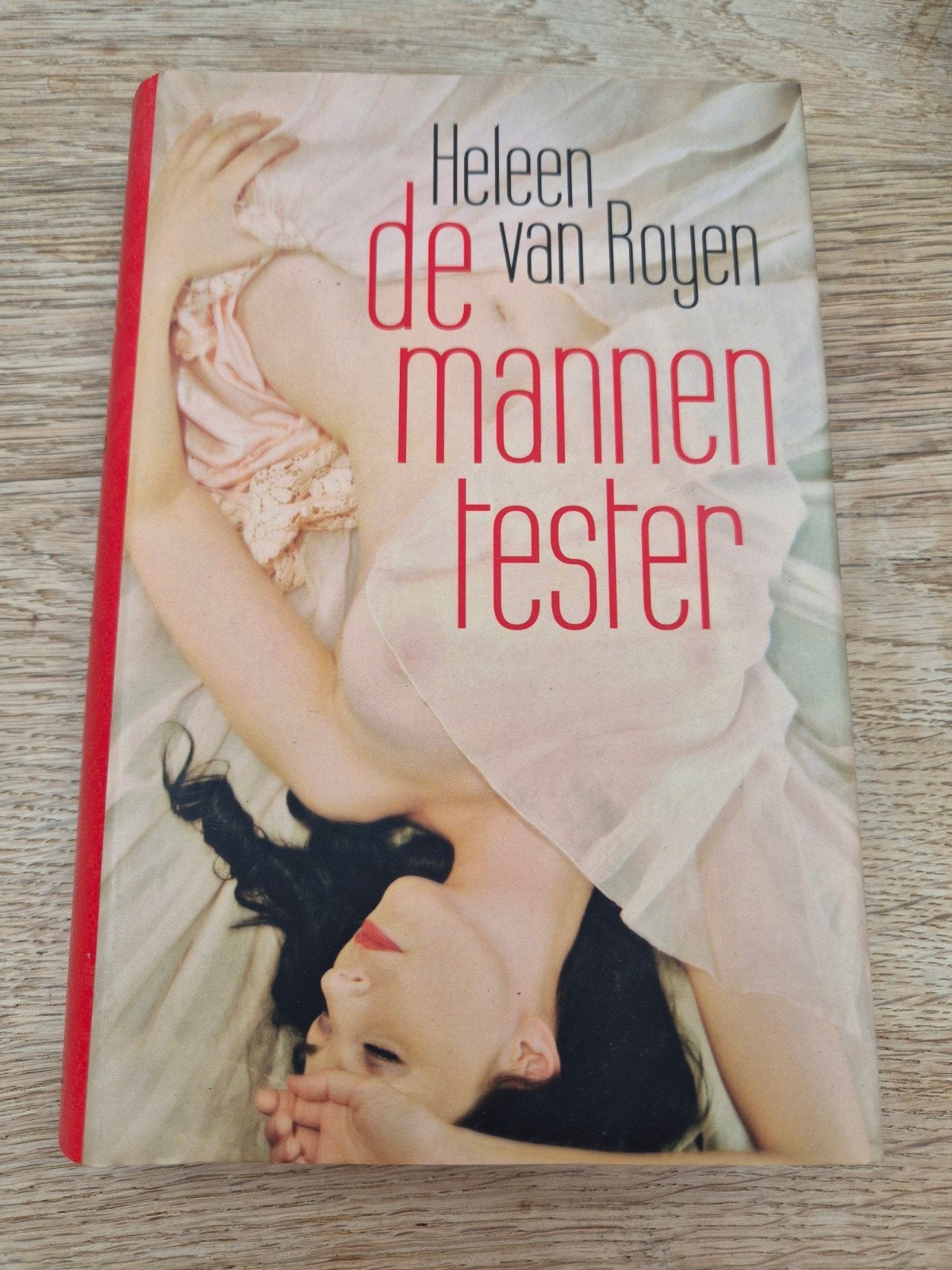 Heleen van Royen - De Mannentester, Ophalen of Verzenden, Gelezen, Heleen van Royen, Nederland