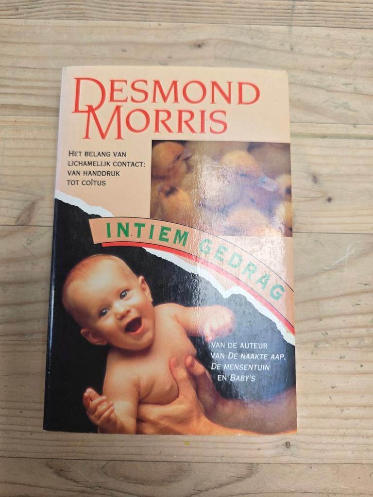Intiem Gedrag - Desmond Morris (Psychologie), Ophalen of Verzenden, Zo goed als nieuw, Sociale psychologie, Desmond Morris