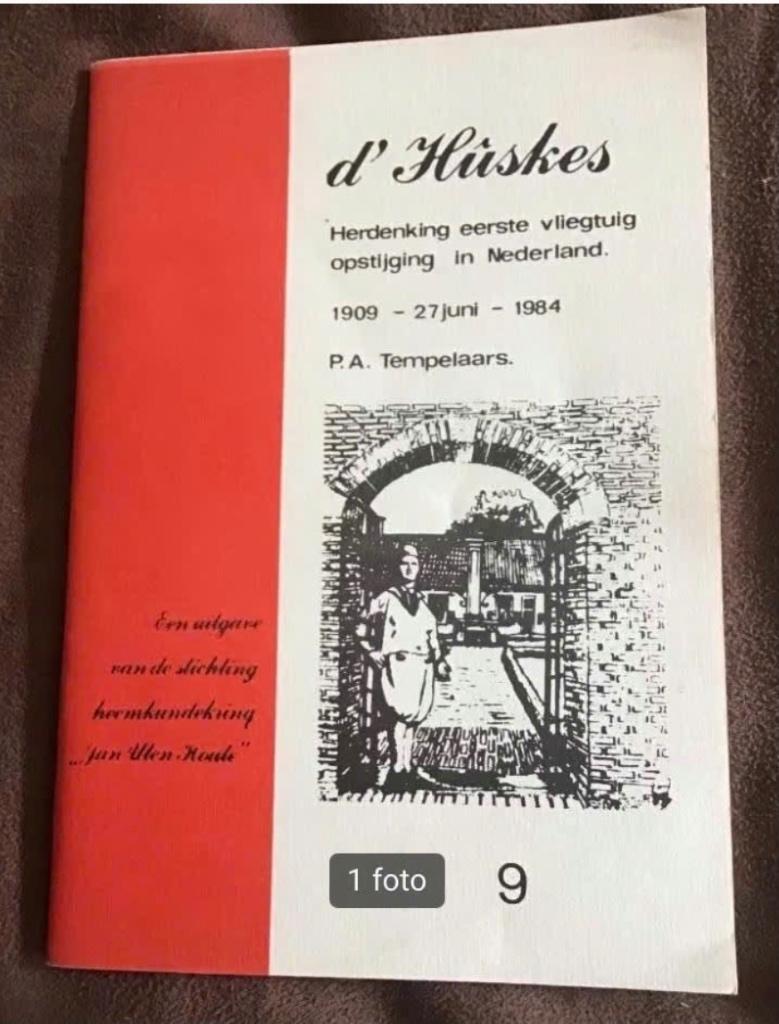 Herdenking eerste vliegtuig opstijging in Nederland 1909, Boeken, Geschiedenis | Stad en Regio, Ophalen of Verzenden, Zo goed als nieuw
