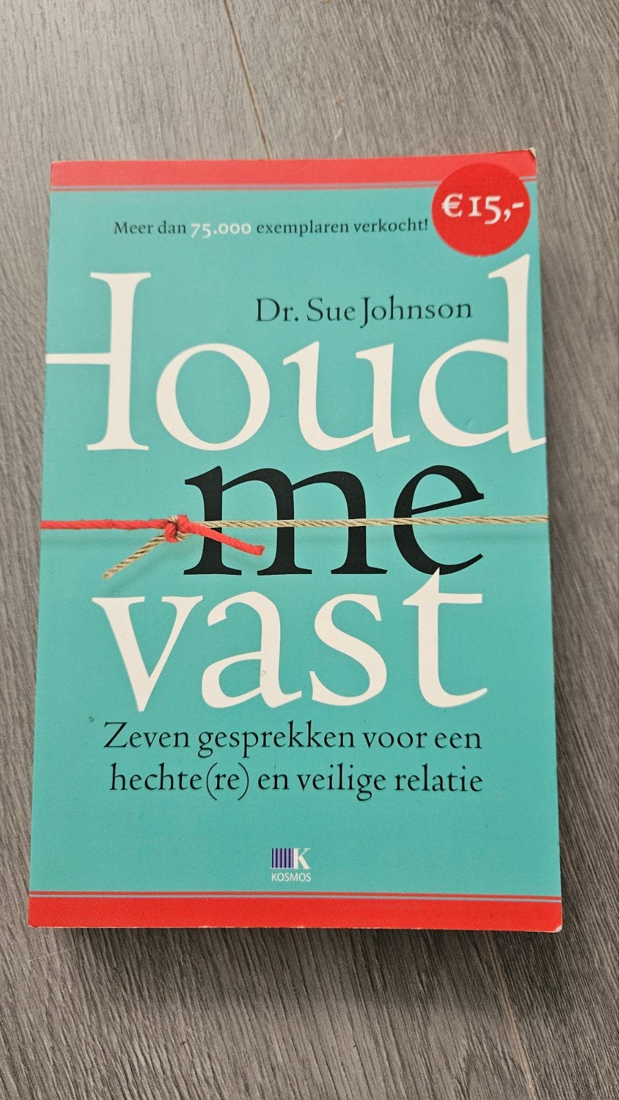 Houd me vast - Dr. Sue Johnson - Relatieboek, Boeken, Ophalen of Verzenden, Gelezen, Dr. Sue Johnson, Nederland
