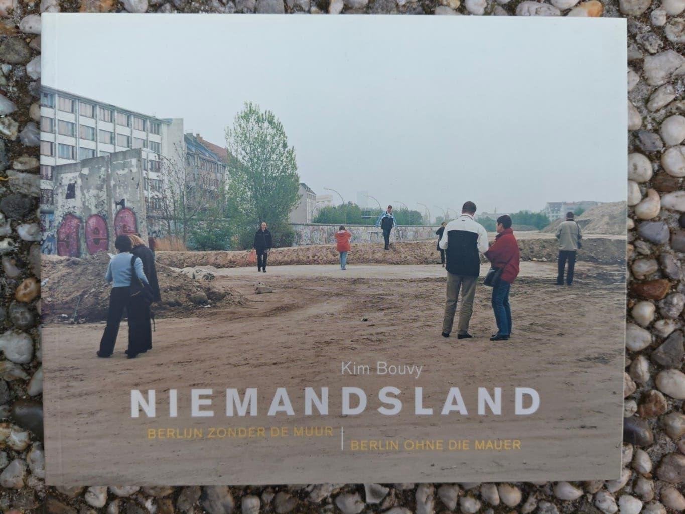 Niemandsland - Berlijn zonder de muur - Kim Bouvy (2002), Ophalen of Verzenden, Zo goed als nieuw, Fotografen