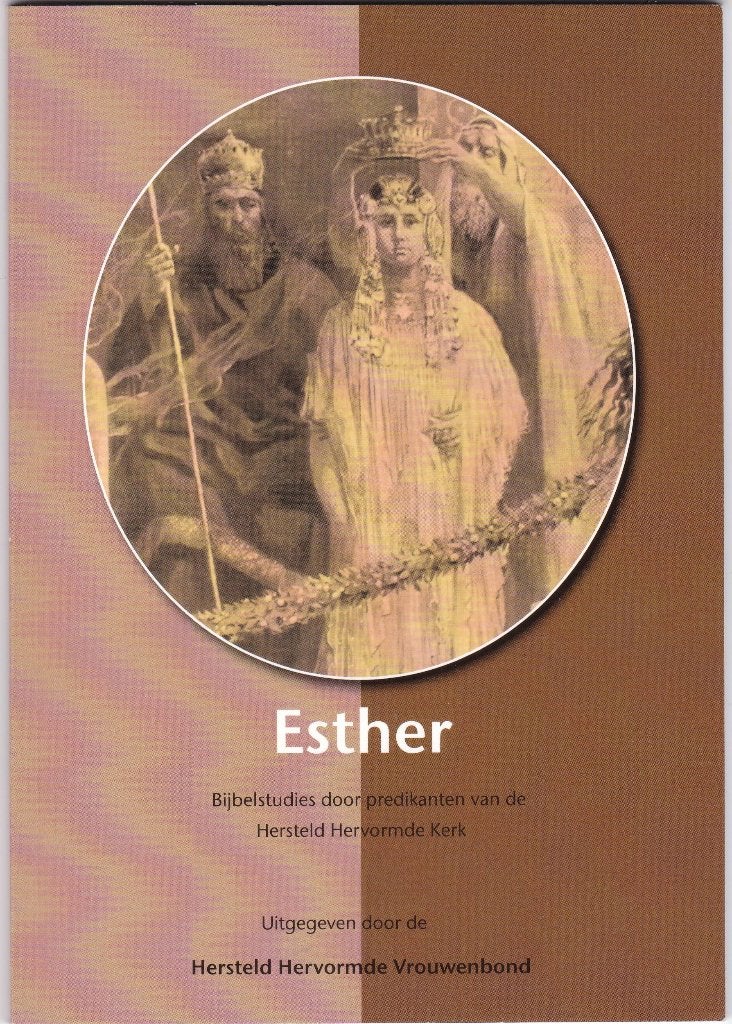 HHK Vrouwenbond – Esther (11 Bijbelstudies + vragen), Ophalen of Verzenden, Nieuw, HHK Vrouwenbond, Christendom | Protestants