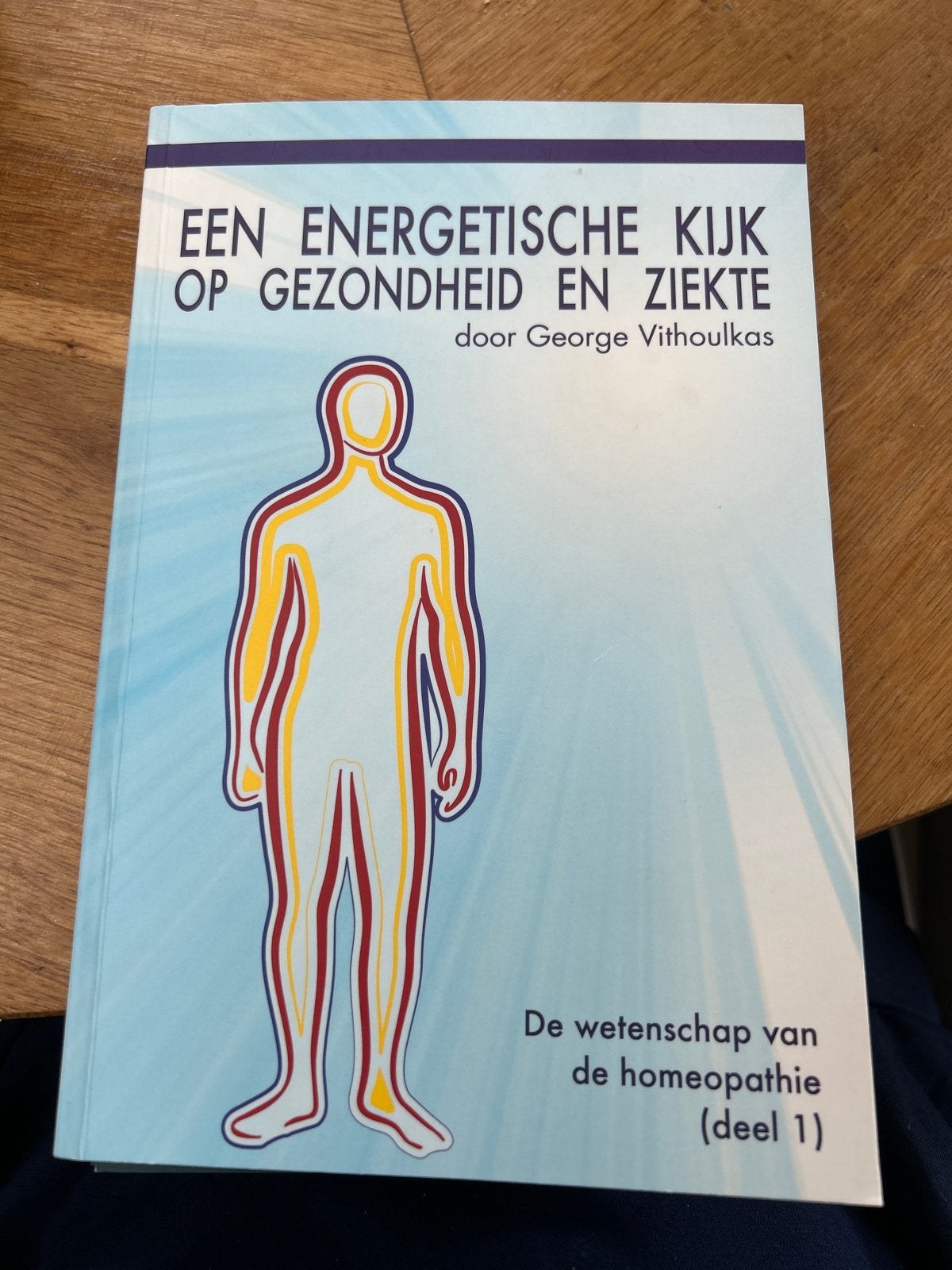 George Vithoulkas Een Energetische Kijk op Gezondheid, Boeken, Ophalen of Verzenden, Zo goed als nieuw, Kruiden en Alternatief