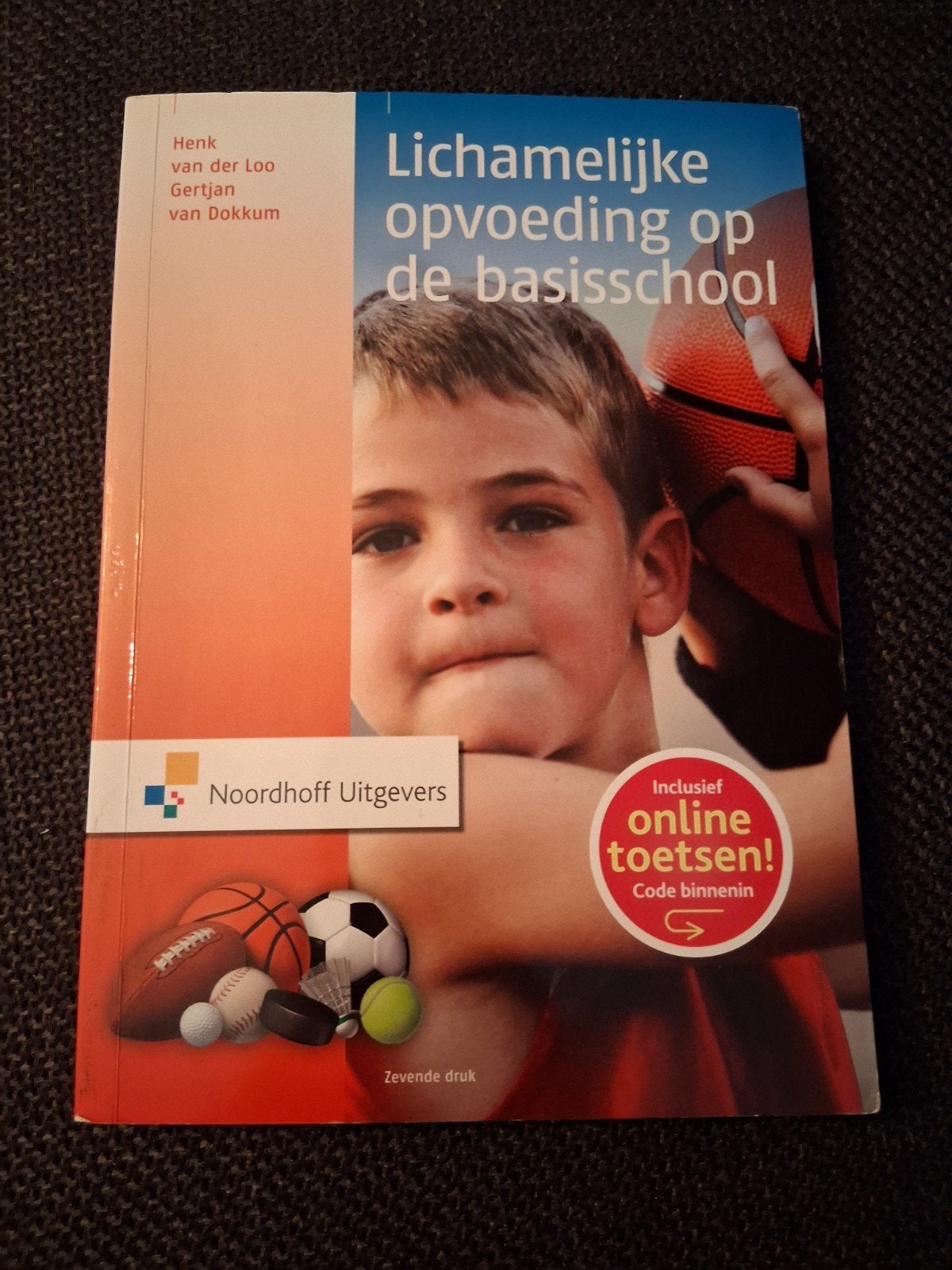 Lichamelijke opvoeding op de basisschool - Pabo gymopleiding, Gelezen, Overige vakken, Henk van der Loo, Gertjan van Dokkum, Ophalen of Verzenden