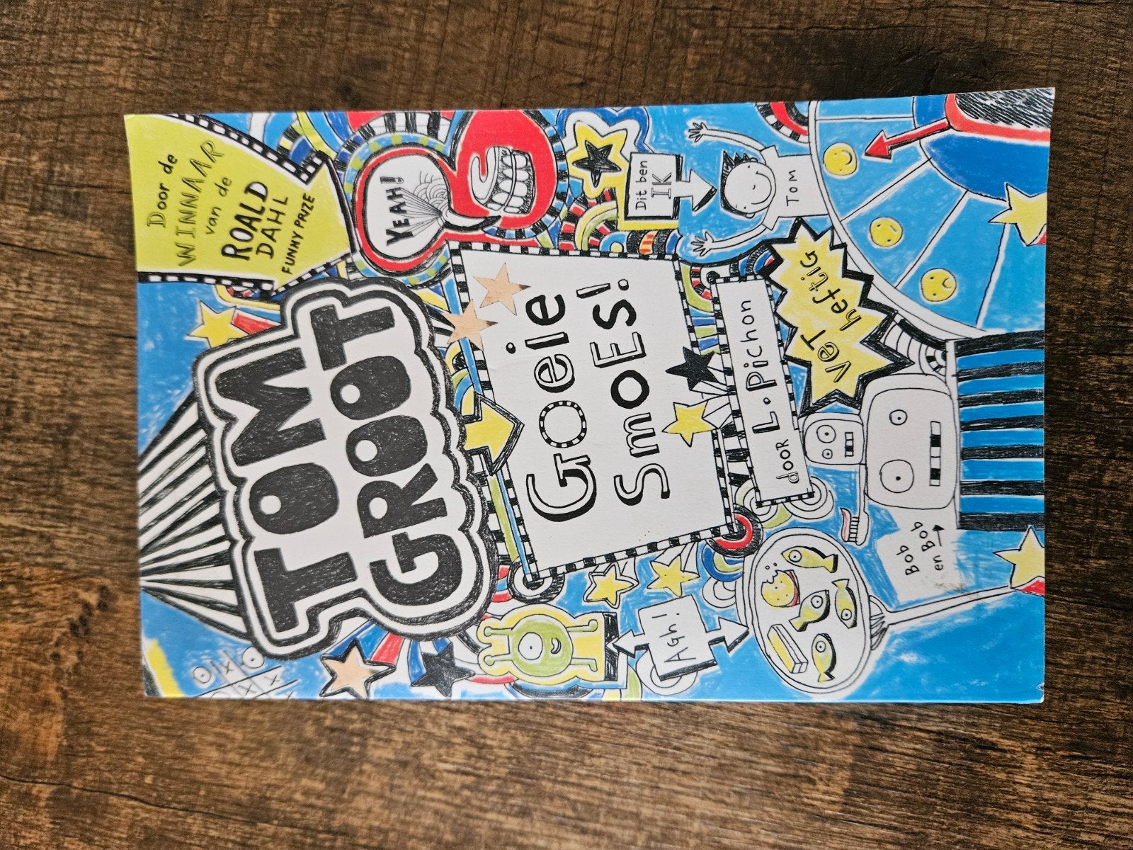 Liz Pichon - Tom Groot, Goeie smoes!, Ophalen of Verzenden, Zo goed als nieuw, Liz Pichon