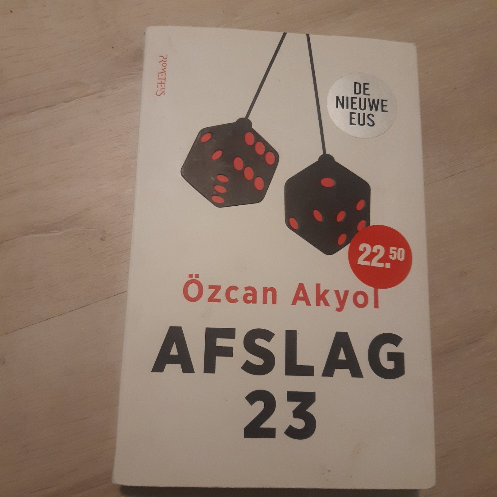 Afslag 23 - Özcan Akyol (De Nieuwe Eus), Boeken, Romans, Zo goed als nieuw, Nederland, Ophalen