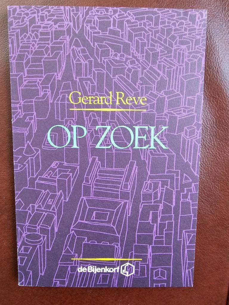 Gerard Reve - Op zoek, Ophalen of Verzenden, Gerard Reve