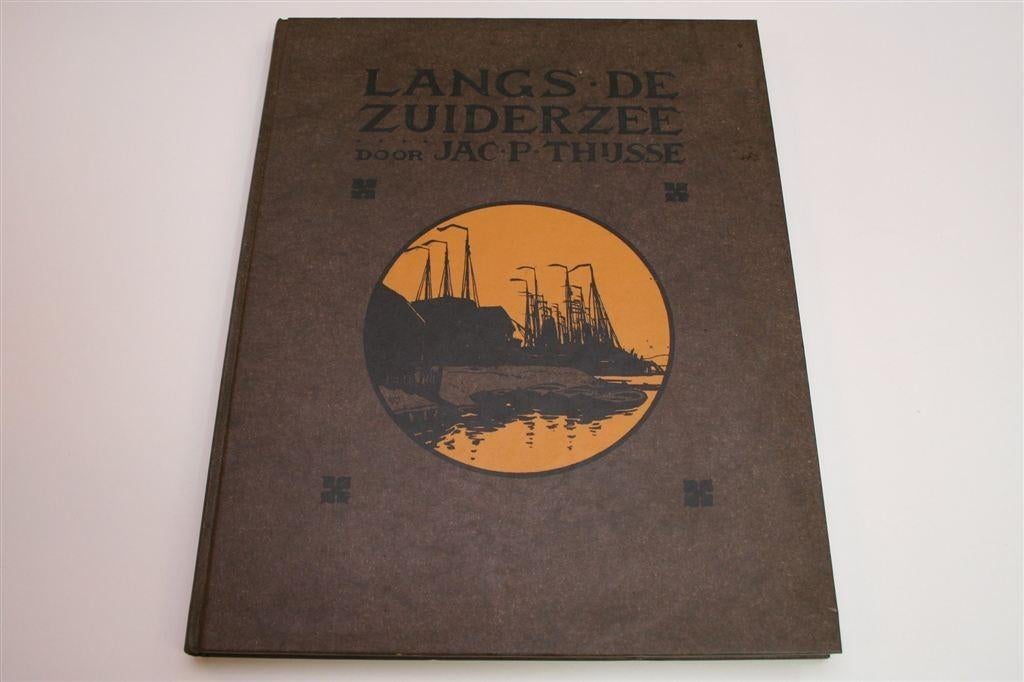 Langs de Zuiderzee [1914] — Klassieker van Jac. P. Thijsse, Boeken, Prentenboeken en Plaatjesalbums, Ophalen of Verzenden, Gelezen