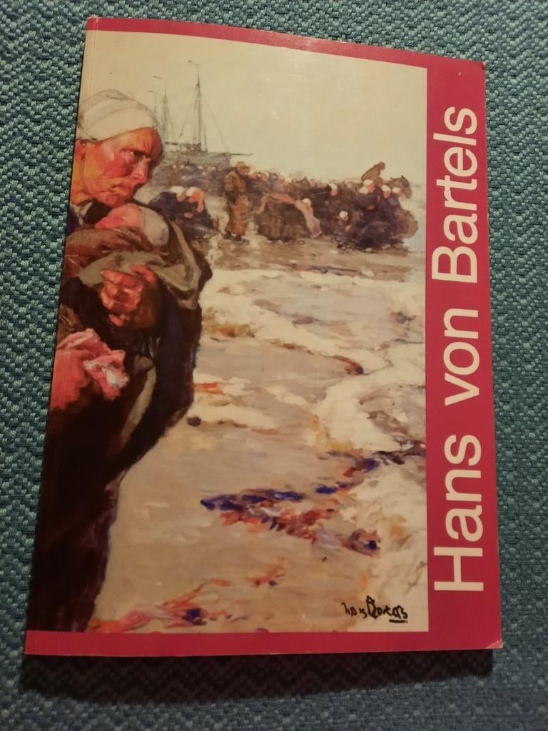 Hans von Bartels - Tentoonstellingscatalogus - Softcover, Ophalen of Verzenden