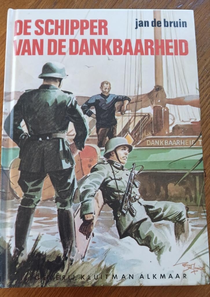 De Schipper van de Dankbaarheid. Oorlog/verzet binnenvaart, Jan de  Bruin, Ophalen of Verzenden, Overige onderwerpen, Tweede Wereldoorlog