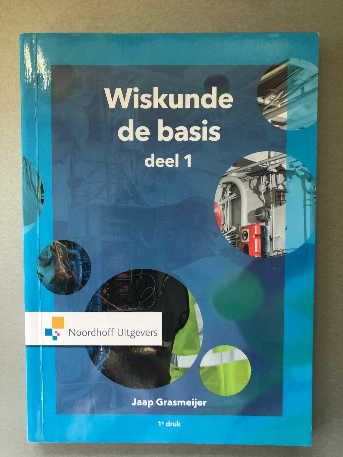 Wiskunde de basis deel 1 - Jaap Grasmeijer - 9789001878177, Ophalen of Verzenden, Beta, Zo goed als nieuw, MBO